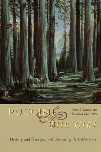 9780226703893: Puccini and The Girl – History and Reception of The Girl of the Golden West