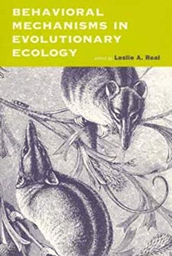 Stock image for Behavioral Mechanisms in Evolutionary Ecology for sale by Better World Books