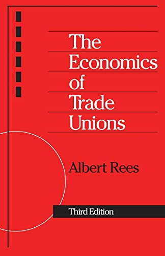 Stock image for The Economics of Trade Unions for sale by ThriftBooks-Dallas
