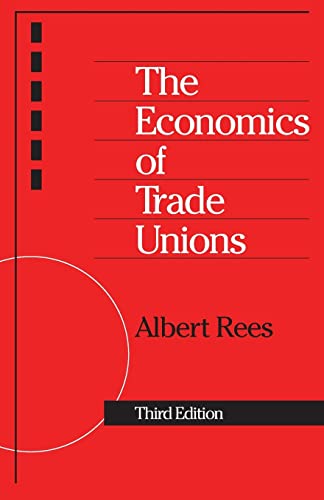 Stock image for The Economics of Trade Unions for sale by Better World Books