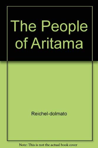 Beispielbild fr The People of Aritama: The Cultural Personality of a Colombian Mestizo Village zum Verkauf von N. Fagin Books