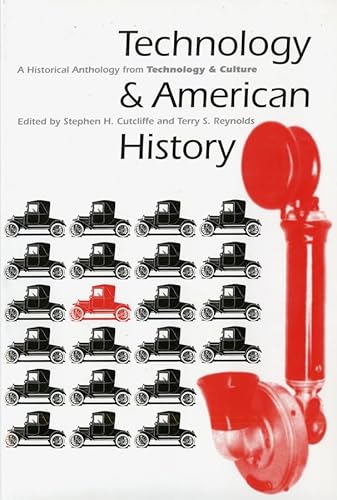 Imagen de archivo de Technology and American History: A Historical Anthology from Technology and Culture a la venta por Wonder Book