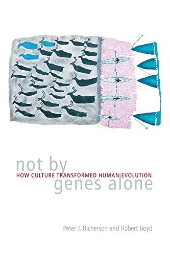 9780226712123: Not By Genes Alone: How Culture Transformed Human Evolution