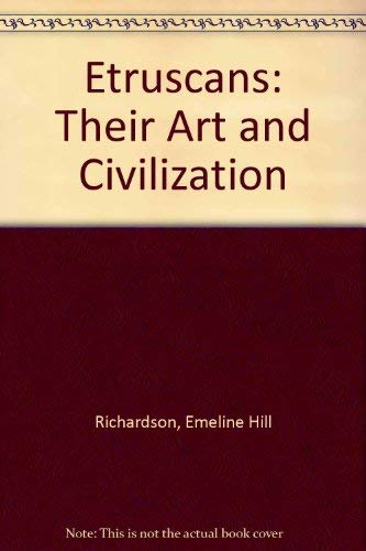 9780226712352: Etruscans: Their Art and Civilization