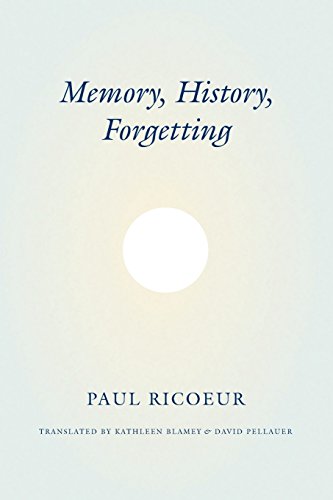 Memory, History, Forgetting (9780226713427) by Ricoeur, Paul