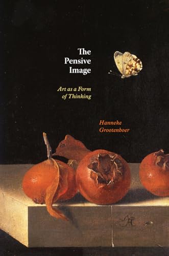 Beispielbild fr The Pensive Image: Art as a Form of Thinking zum Verkauf von GF Books, Inc.