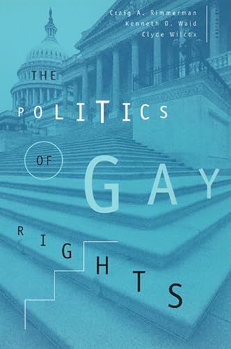 Beispielbild fr The Politics of Gay Rights zum Verkauf von Daedalus Books