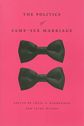 Stock image for The Politics of Same-Sex Marriage for sale by Better World Books