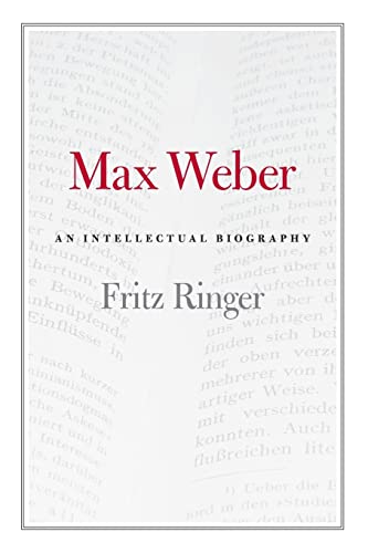 Imagen de archivo de Max Weber: An Intellectual Biography a la venta por Heartwood Books, A.B.A.A.