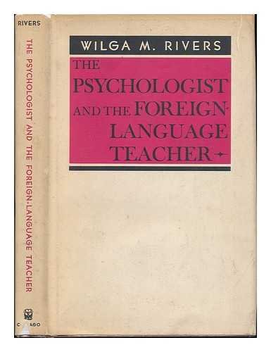 9780226720951: The Psychologist and the Foreign-Language Teacher.