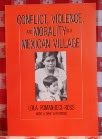 9780226724652: Conflict, Violence, and Morality in a Mexican Village