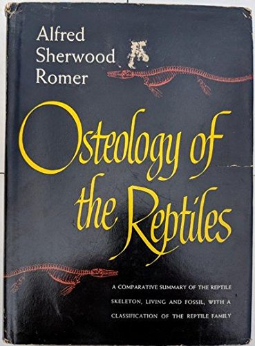 Beispielbild fr Osteology of the Reptiles zum Verkauf von Booksavers of Virginia