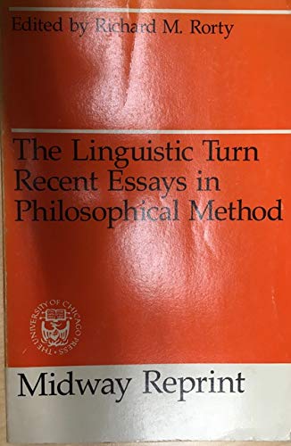 Imagen de archivo de Linguistic Turn: Recent Essays in Philosophical Method a la venta por ThriftBooks-Dallas