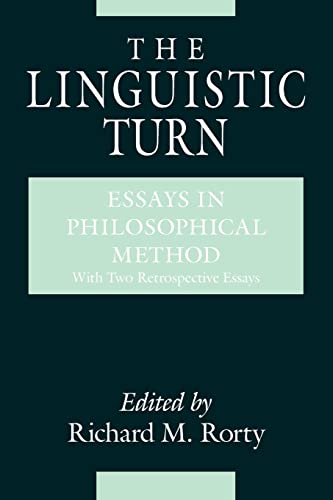 Imagen de archivo de The Linguistic Turn: Essays in Philosophical Method a la venta por ZBK Books