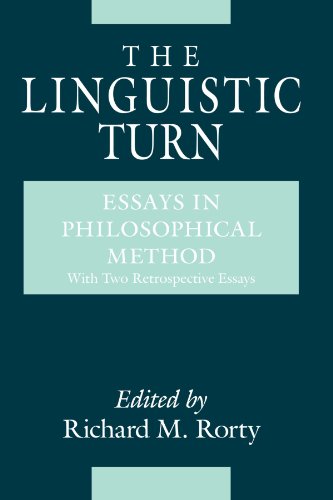9780226725697: The Linguistic Turn: Essays in Philosophical Method
