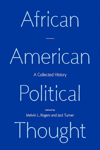 Imagen de archivo de African American Political Thought: A Collected History a la venta por BooksRun