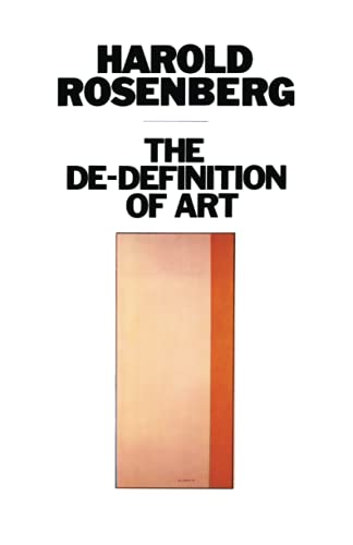 Imagen de archivo de The de-Definition of Art a la venta por Better World Books