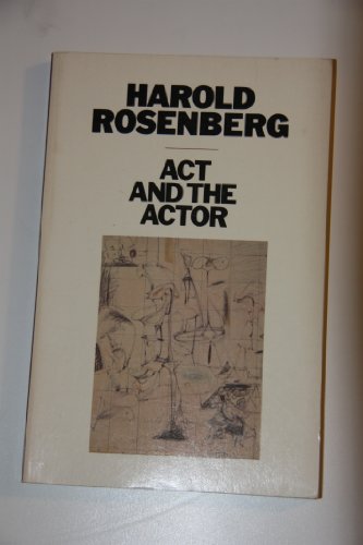 Stock image for The Act and the Actor : Making the Self for sale by RareNonFiction, IOBA