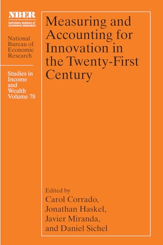 Imagen de archivo de Measuring and Accounting for Innovation in the Twenty-First Century (National Bureau of Economic Research Studies in Income and Wealth) a la venta por HPB-Red