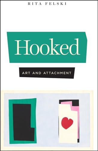 Beispielbild fr Hooked : Art and Attachment zum Verkauf von Better World Books