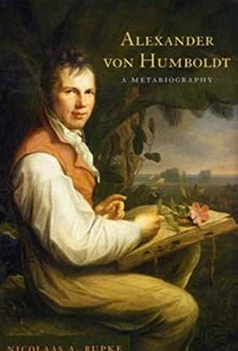 9780226731490: Alexander von Humboldt: A Metabiography