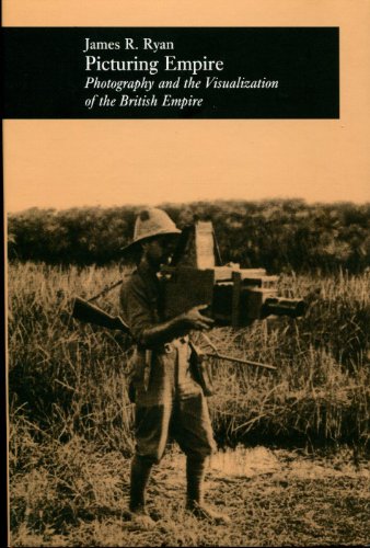 Picturing Empire: Photography and the Visualization of the British Empire (9780226732336) by Ryan, James R.