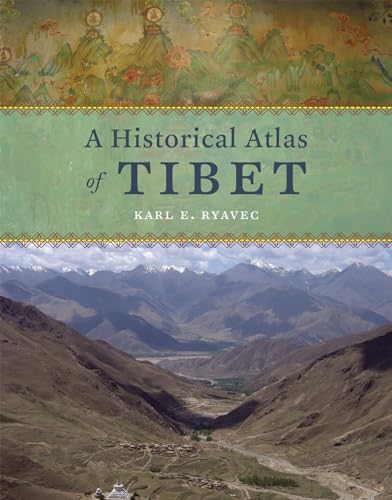 9780226732442: A Historical Atlas of Tibet