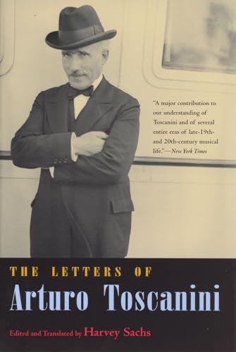 Stock image for The Letters of Arturo Toscanini for sale by Decluttr