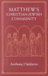 9780226734194: Matthew's Christian-Jewish Community (Chicago Studies in History of Judaism CSHJ)