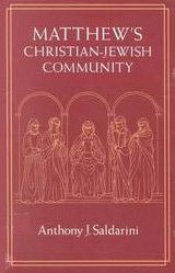 9780226734194: Matthew's Christian-Jewish Community (Chicago Studies in the History of Judaism)