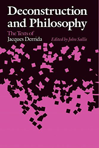 Stock image for Deconstruction and Philosophy: The Texts of Jacques Derrida for sale by SecondSale