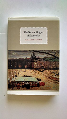 Beispielbild fr The Natural Origins of Economics. zum Verkauf von Ted Kottler, Bookseller