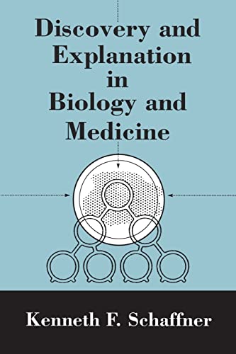 Beispielbild fr Discovery and Explanation in Biology and Medicine zum Verkauf von Second Story Books, ABAA