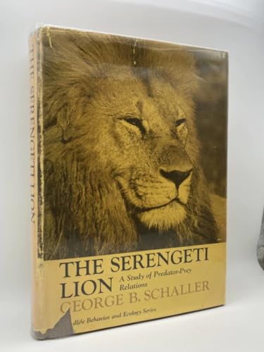 Beispielbild fr The Serengeti Lion : A Study of Predator-Prey Relations zum Verkauf von Better World Books