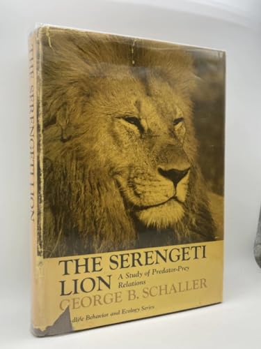 The Serengeti Lion:. A Study Of Predator-Prey Relations