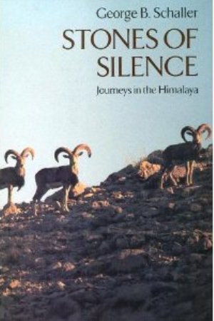 Stock image for Stones of Silence: Journeys in the Himalaya for sale by SecondSale