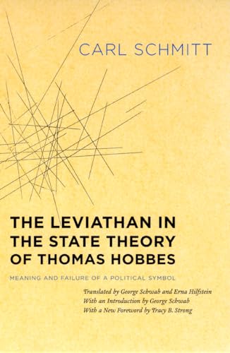 Stock image for The Leviathan in the State Theory of Thomas Hobbes   Meaning and Failure of a Political Symbol for sale by Revaluation Books
