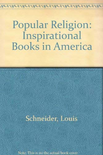 Stock image for Popular Religion: Inspirational Books in America for sale by Red's Corner LLC