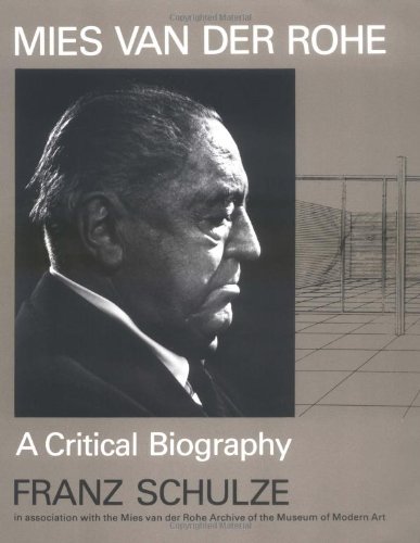 Beispielbild fr Mies van der Rohe: A Critical Biography zum Verkauf von Powell's Bookstores Chicago, ABAA