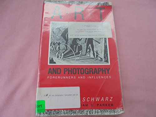 Beispielbild fr Art and Photography: Forerunners and Influences zum Verkauf von ANARTIST