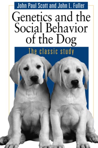 Beispielbild fr Genetics and the Social Behavior of the Dog zum Verkauf von Wonder Book