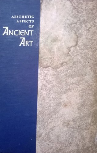Stock image for Aesthetic Aspects of Ancient Art for sale by Better World Books