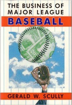 Stock image for The Business of Major League Baseball for sale by Better World Books