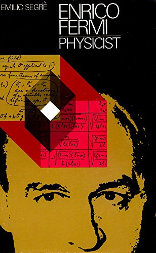 Beispielbild fr Enrico Fermi, Physicist zum Verkauf von Hawking Books
