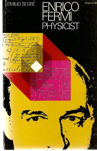 Beispielbild fr Enrico Fermi, Physicist zum Verkauf von Wonder Book