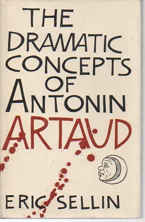 Beispielbild fr Dramatic Concepts of Antonin Artaud zum Verkauf von Better World Books