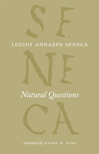 Stock image for Natural Questions (The Complete Works of Lucius Annaeus Seneca) for sale by Bulrushed Books