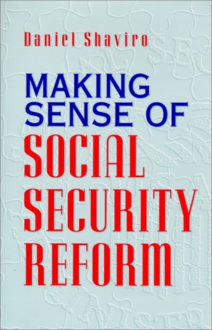Beispielbild fr Making Sense of Social Security Reform zum Verkauf von Better World Books