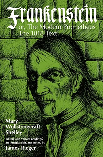 Imagen de archivo de Frankenstein, or, The Modern Prometheus, the 1818 Text a la venta por Blackwell's