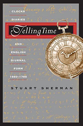 Sherman, S: Telling Time - Clocks, Diaries, & English Diurna - Sherman, Stuart